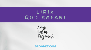 Lirik Qod Kafani