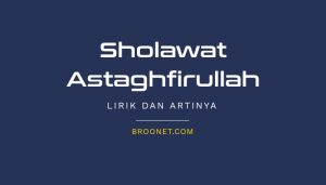 lirik sholawat astaghfirullah