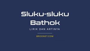 lirik sluku sluku bathok