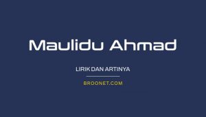 lirik maulidu ahmad