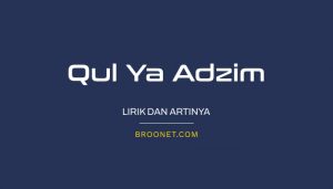 lirik qul ya adzim