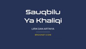 lirik sauqbilu ya khaliqi