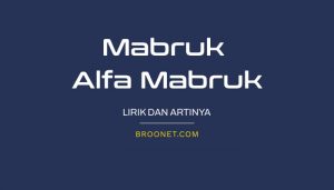 lirik abruk alfa mabruk