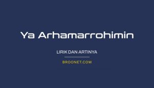 lirik ya arhamarrohimin