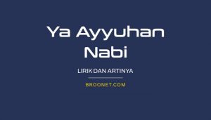 lirik ya ayyuhan nabi