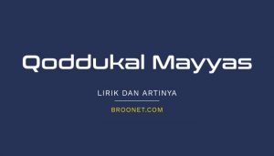 lirik qoddukal mayyas